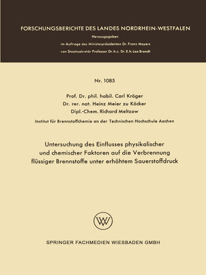 cover image of Untersuchung des Einflusses physikalischer und chemischer Faktoren auf die Verbrennung flüssiger Brennstoffe unter erhöhtem Sauerstoffdruck